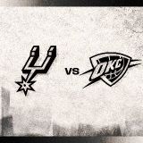 Spurs vs. Oklahoma City Thunder