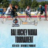 Ball Hockey Mania Tournament