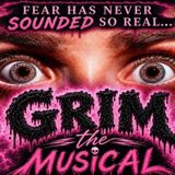 Grim The Musical