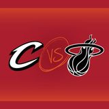 Cleveland Cavaliers vs Miami HEAT