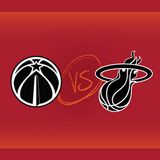 Washington Wizards vs Miami HEAT