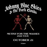 Johnny Blue Skies & the Dark Clouds