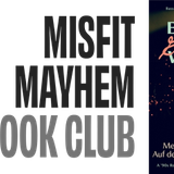 Misfit Mayhem Book Club with AJ & Daniel
