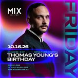 Thomas Young’s Birthday Set + Celebration