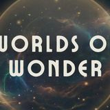 Worlds of Wonder
