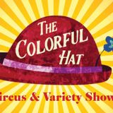 The Colorful Hat Circus