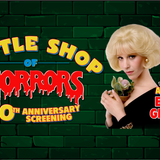 LITTLE SHOP OF HORRORS