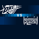 OKC Thunder vs. Sacramento Kings