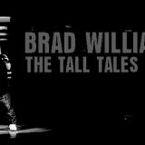 Brad Williams Tall Tales Tour