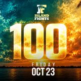 Island Fights 100