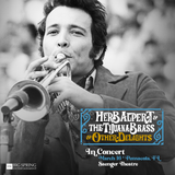 Herb Alpert & The Tijuana Brass & Other Delights: In Concert