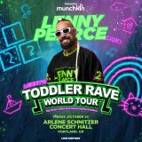 Lenny Pearce – Toddler Rave World Tour