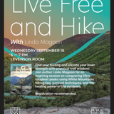 Live Free and Hike: Finding Grace on 48 Summits 9/16 @ 6pm