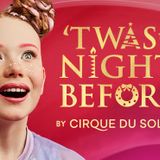 'Twas The Night Before... by Cirque Du Soleil