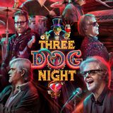 Three Dog Night