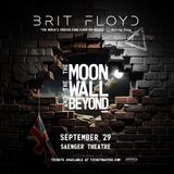Brit Floyd “The Moon, The Wall, and Beyond" Tour