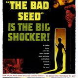 The Bad Seed