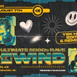 Rewind: The Ultimate 2000s Rave @ Rialto Theatre