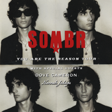 SOMBR: You Are The Reason Tour