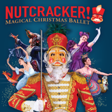 NUTCRACKER! Magical Christmas Ballet