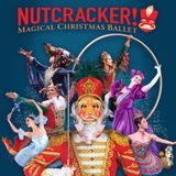 Nutcracker! Magical Christmas Ballet