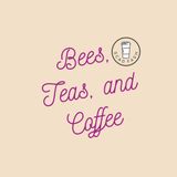 SPARK CONVERSATION AT 'BEES, TEAS, AND COFFEE'