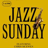 Jazz Sunday - Chris McEwen