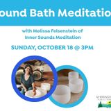 Sound Bath Meditation, 10/18