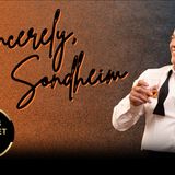 Sincerely, Sondheim