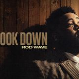 Rod Wave: Don’t Look Down Tour