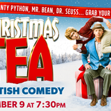 O Christmas Tea: A British Comedy