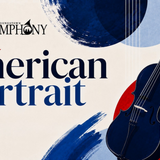 Your Youngstown Symphony Orchestra Presents An American Portrait