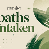 Your Youngstown Symphony Orchestra Presents Paths Untaken