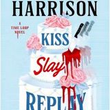 Rachel Harrison + Nat Cassidy + CJ Leede: Kiss Slay Replay