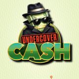 Undercover Cash