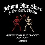 Johnny Blue Skies & the Dark Clouds