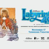 Jim Henson's Labyrinth: In Concert 40th Anniversary
