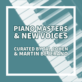 Piano Masters and New Voices (free)