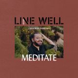 LIVE WELL: Meditate