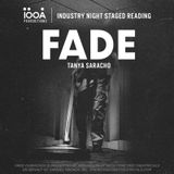 Fade by Tanya Saracho