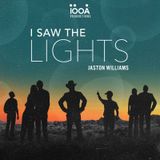 I saw the lights