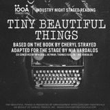 Tiny Beautiful Things Based on the Book by Cheryl Strayed