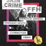 SKIN CRIME Ffh Service Animal Imminent Death Commuter CBSM