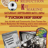 make harm reduction kits with alma and cct
