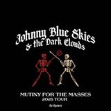 Johnny Blue Skies & The Dark Clouds