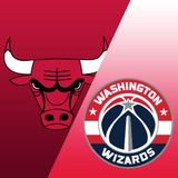 Chicago Bulls vs. Washington Wizards