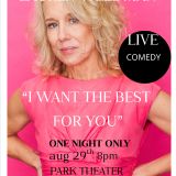 Lauren Weedman’s “I want the best for you”