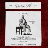Ali Siddiq: The Custom Fit Tour