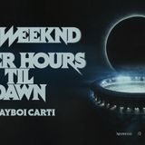 The Weeknd: After Hours Til Dawn Stadium Tour with Playboi Carti
