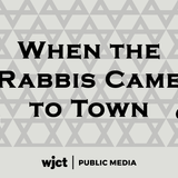 When The Rabbis Came To Town